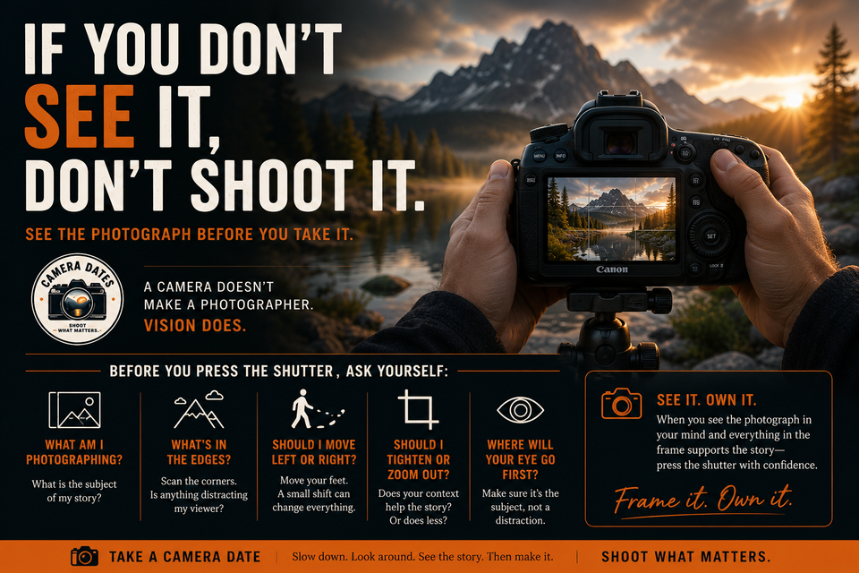 If You Don't See It, Don't Shoot It.